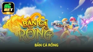 Bắn cá rồng