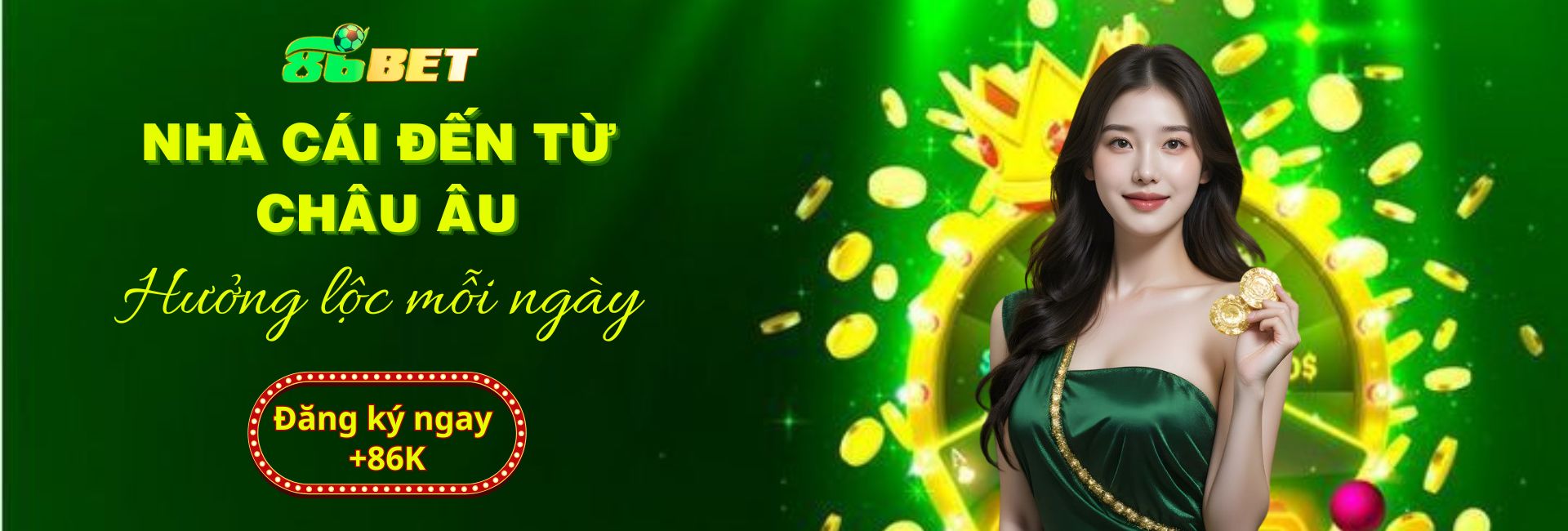 86bet nhà cái đến từ Châu Âu